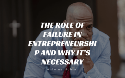 The Role of Failure in Entrepreneurship and Why It’s Necessary